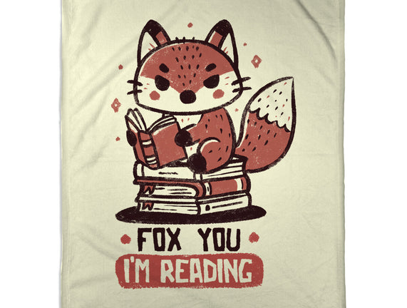 Fox You I'm Reading