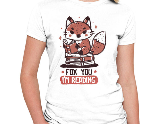 Fox You I'm Reading