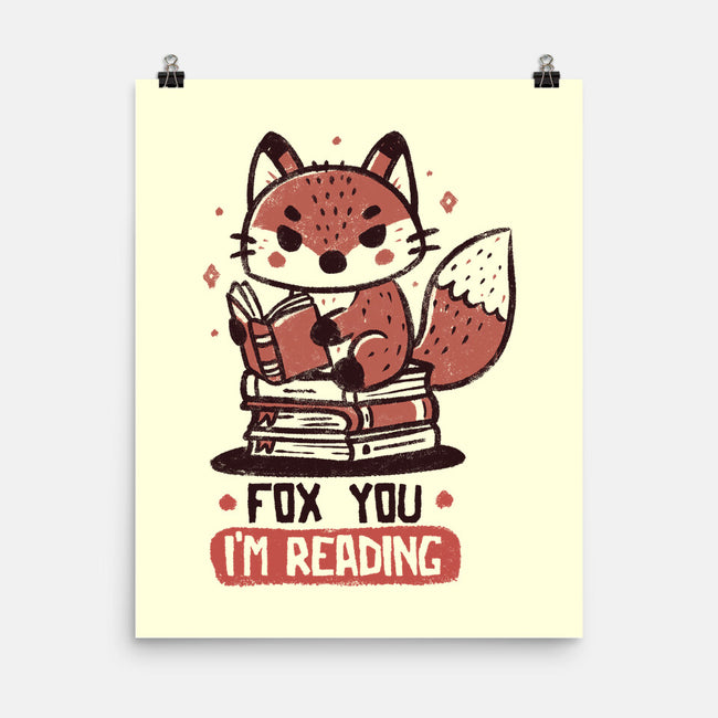 Fox You I'm Reading-None-Matte-Poster-koalastudio