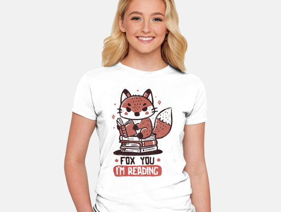 Fox You I'm Reading