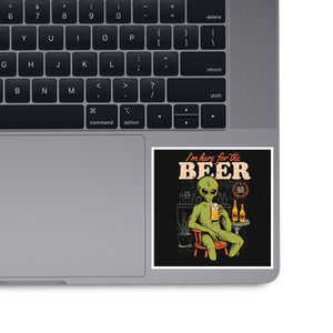 Here For The Beer