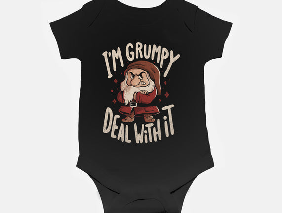 I’m Grumpy Deal With It