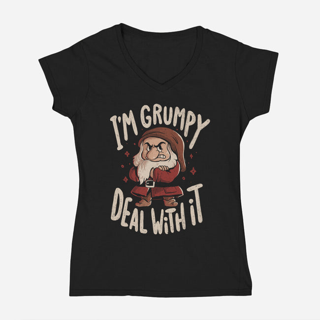 I’m Grumpy Deal With It-Womens-V-Neck-Tee-Arigatees