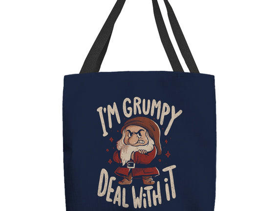 I’m Grumpy Deal With It