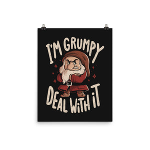 I’m Grumpy Deal With It