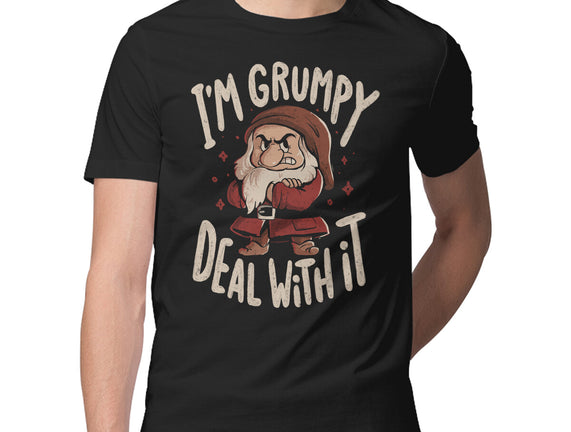 I’m Grumpy Deal With It