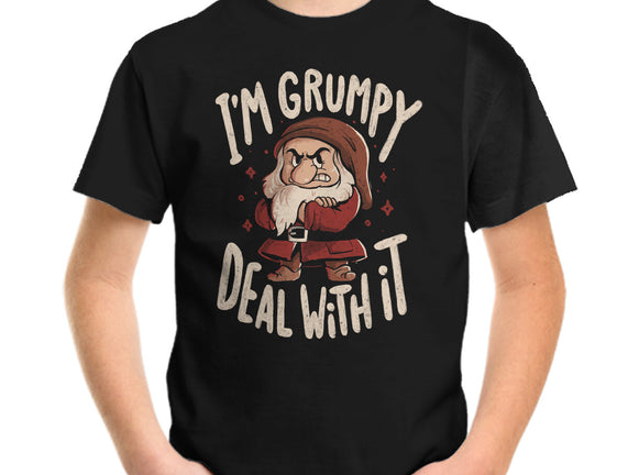 I’m Grumpy Deal With It