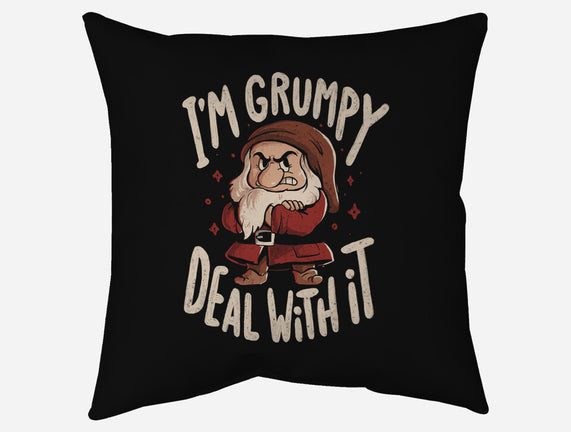 I’m Grumpy Deal With It