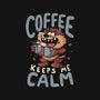 Coffee Keeps Me Calm-Womens-Fitted-Tee-Arigatees