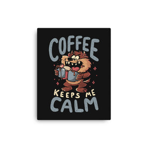 Coffee Keeps Me Calm
