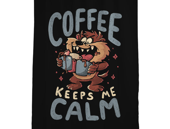 Coffee Keeps Me Calm