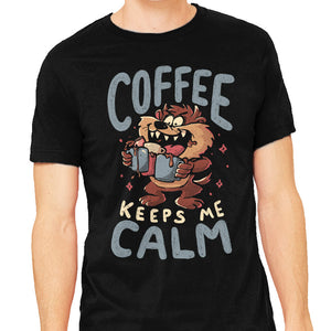 Coffee Keeps Me Calm