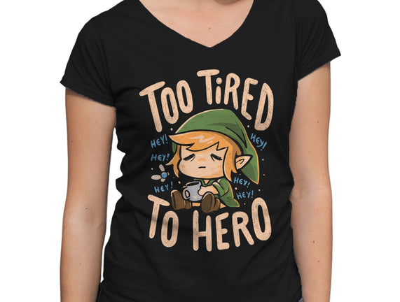 Too Tired To Hero