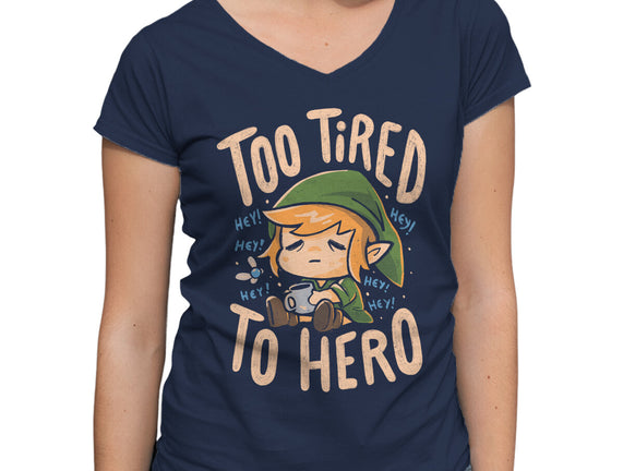 Too Tired To Hero