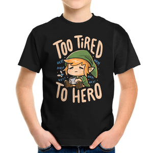 Too Tired To Hero