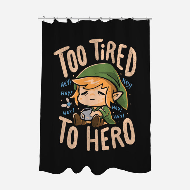 Too Tired To Hero-None-Polyester-Shower Curtain-Arigatees