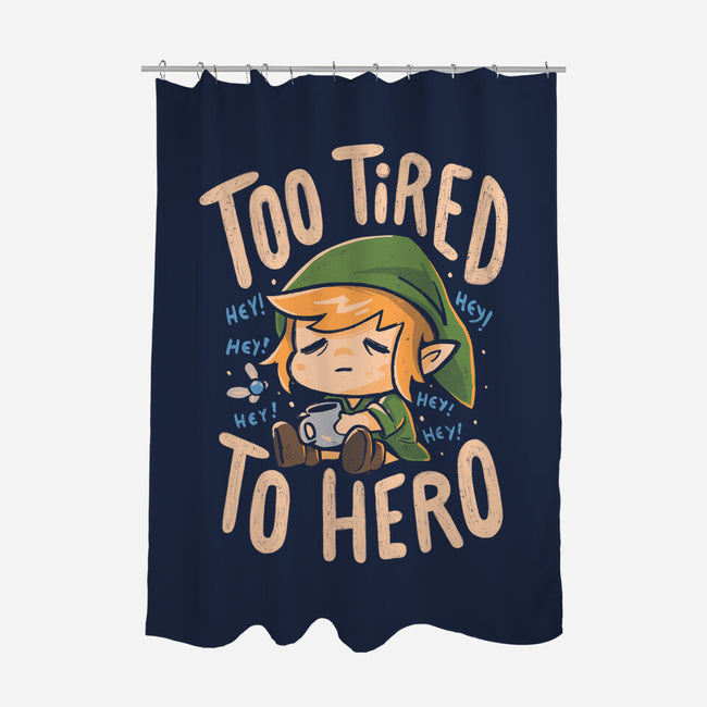 Too Tired To Hero-None-Polyester-Shower Curtain-Arigatees