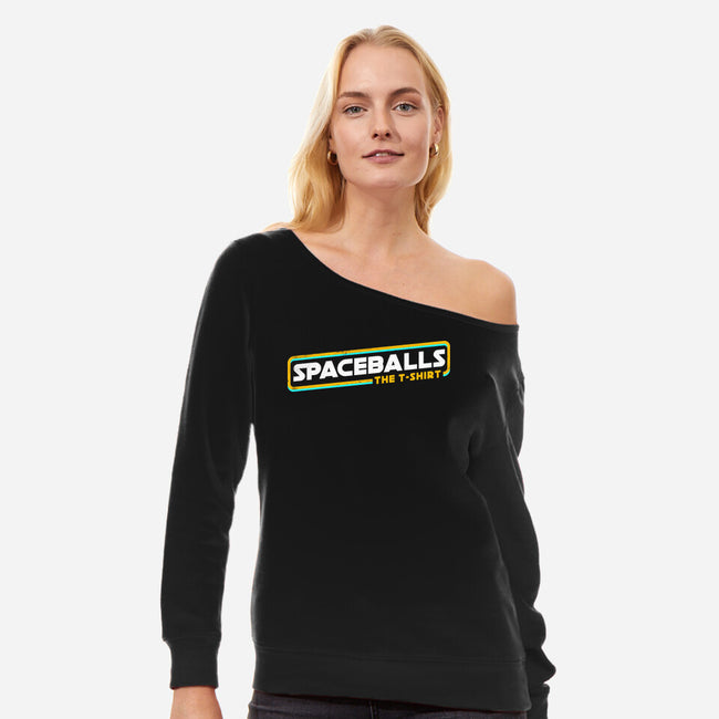 Spaceballs The T-Shirt-Womens-Off Shoulder-Sweatshirt-rocketman_art