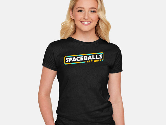 Spaceballs The T-Shirt