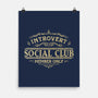 Introvert Social Club-None-Matte-Poster-kg07