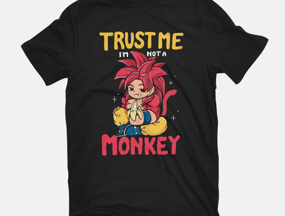 I'm Not A Monkey