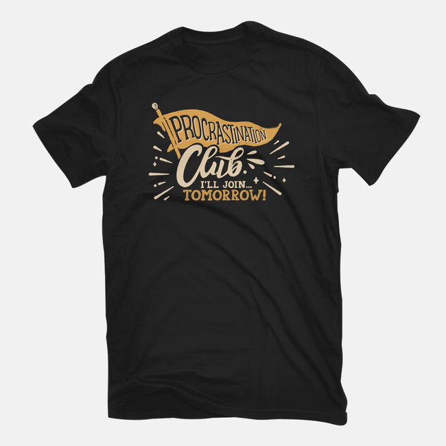 Procrastination Club-Mens-Premium-Tee-Estudio Horta
