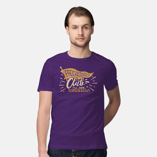 Procrastination Club-Mens-Premium-Tee-Estudio Horta