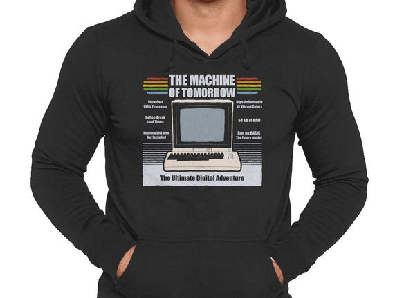 The Machine Of Tomorrow