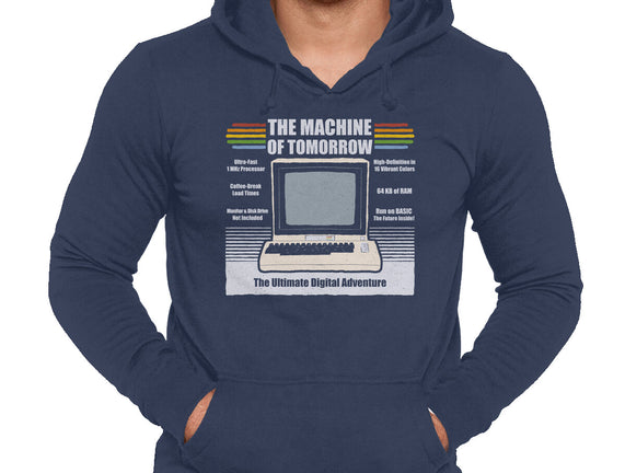 The Machine Of Tomorrow