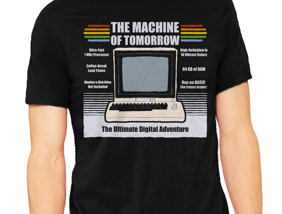 The Machine Of Tomorrow