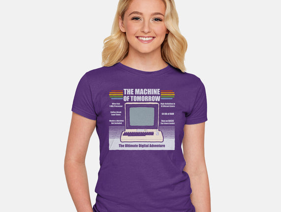 The Machine Of Tomorrow