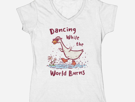Dancing While The World Burns