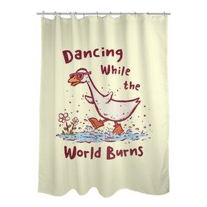 Dancing While The World Burns