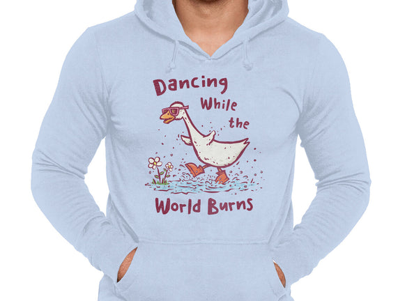 Dancing While The World Burns