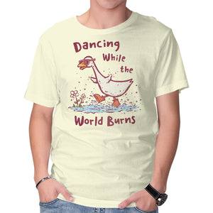 Dancing While The World Burns