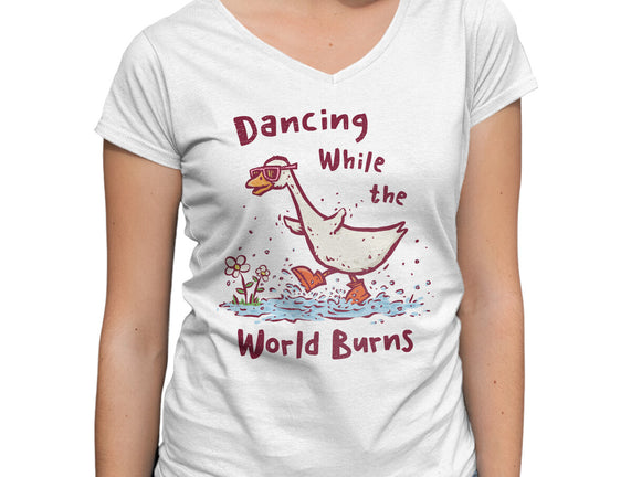 Dancing While The World Burns
