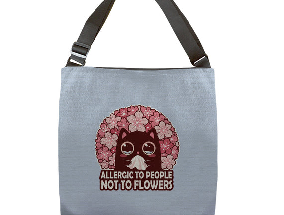 Allergic To People Not To Flowers