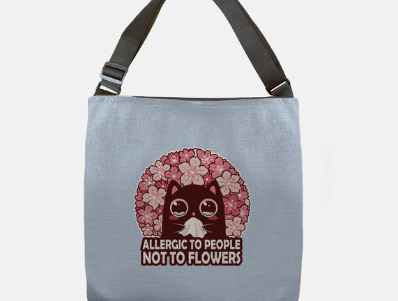 Allergic To People Not To Flowers