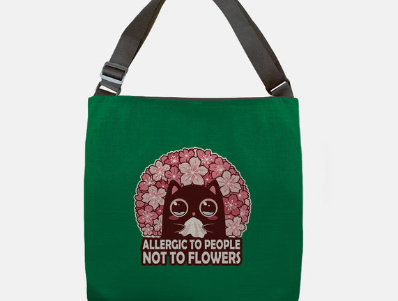 Allergic To People Not To Flowers