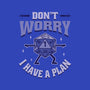 Don't Worry I Have A Plan-Youth-Crew Neck-Sweatshirt-brunopires