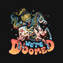 We Are Doomed-Womens-Basic-Tee-momma_gorilla