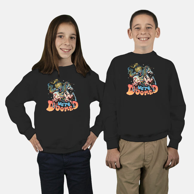 We Are Doomed-Youth-Crew Neck-Sweatshirt-momma_gorilla
