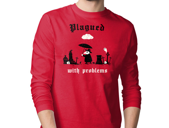 Plagued With Problems