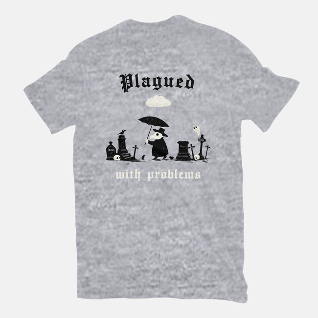 Plagued With Problems-Mens-Premium-Tee-Mattania
