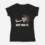 Just Hug It-Womens-V-Neck-Tee-jasesa