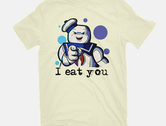 I Eat You