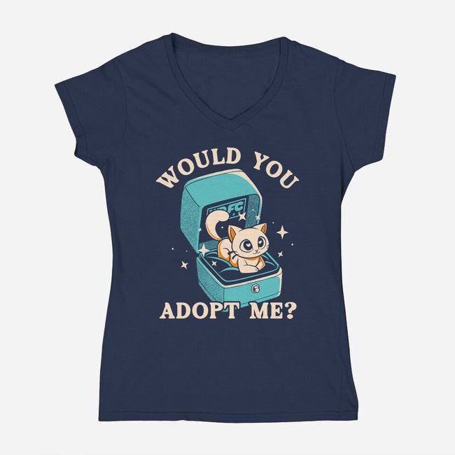 Wold You Adopt Me-Womens-V-Neck-Tee-worlddominationforcats