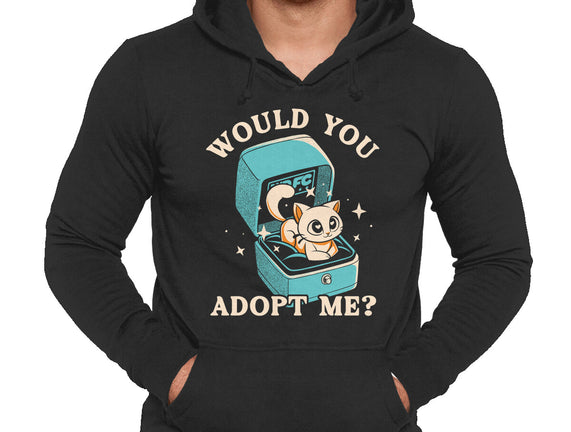 Wold You Adopt Me