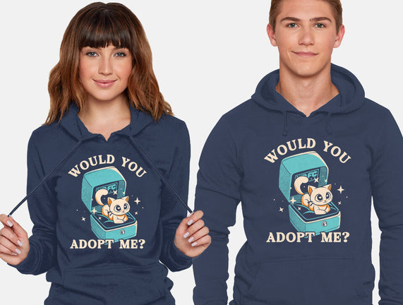 Wold You Adopt Me