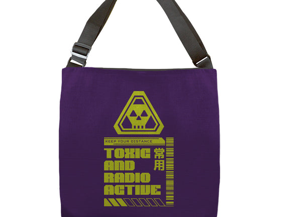 Toxic And Radioactive